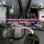Waste Incinerator Air Fan Centrifugal Fan DF2 180W 220V 405m3/hr.